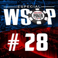WSOP Event #28 U$ 1.000 No Limit Holdem - Dia Final