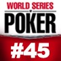 Event #45: Ante Only No-Limit Holdem - Dia 2