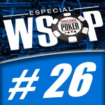 WSOP Event #26 U$ 1.000 Pot Limit Omaha - Dia 3